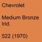 Preview: Chevrolet, Medium Bronze Irid., 522 (1970).